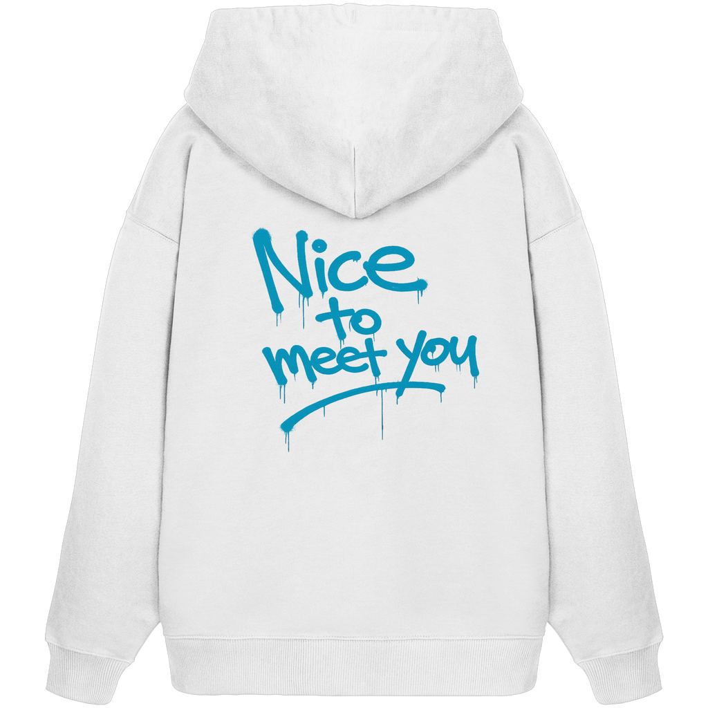 Statement - Nice to meet you Hoodie
