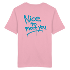 Statement - Nice to meet you T