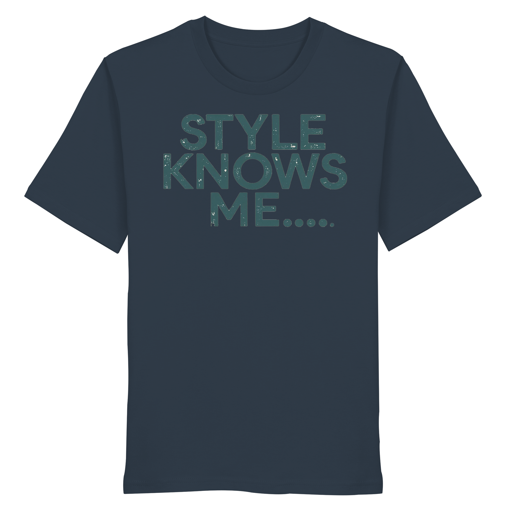 Statement - STYLE KNOWS ME